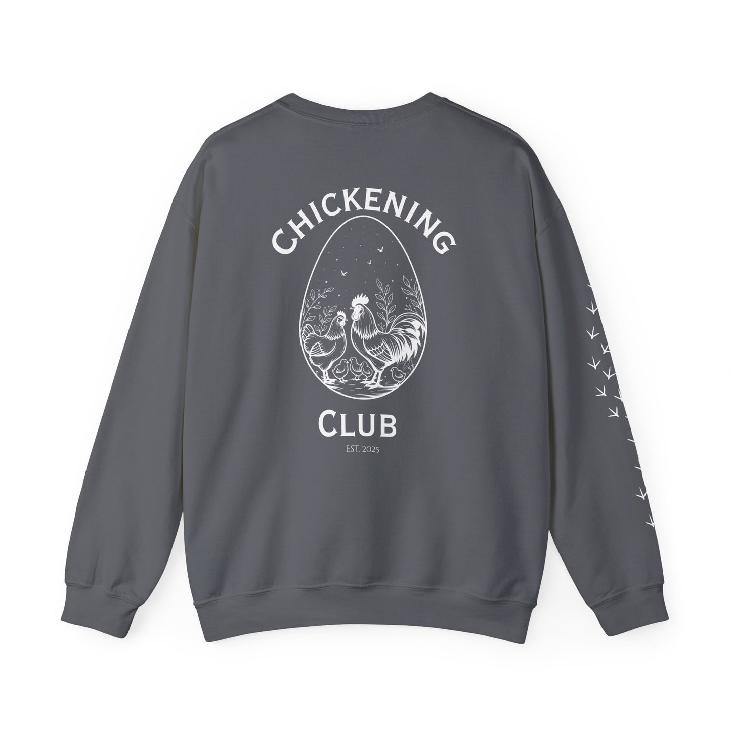 Chickening Club Sweatshirt