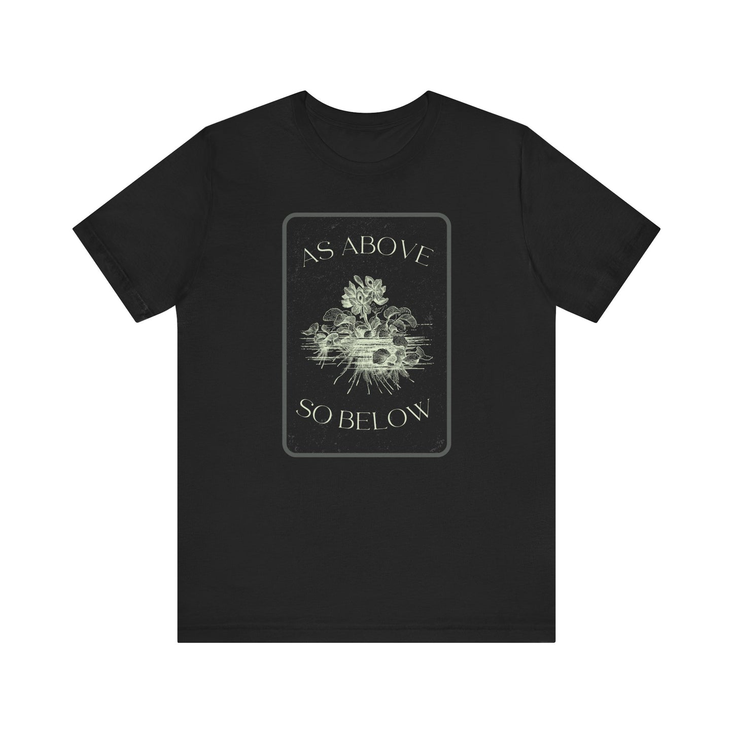 As Above So Below Unisex Jersey Short Sleeve