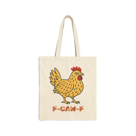 F-caw-f Chicken Tote Bag