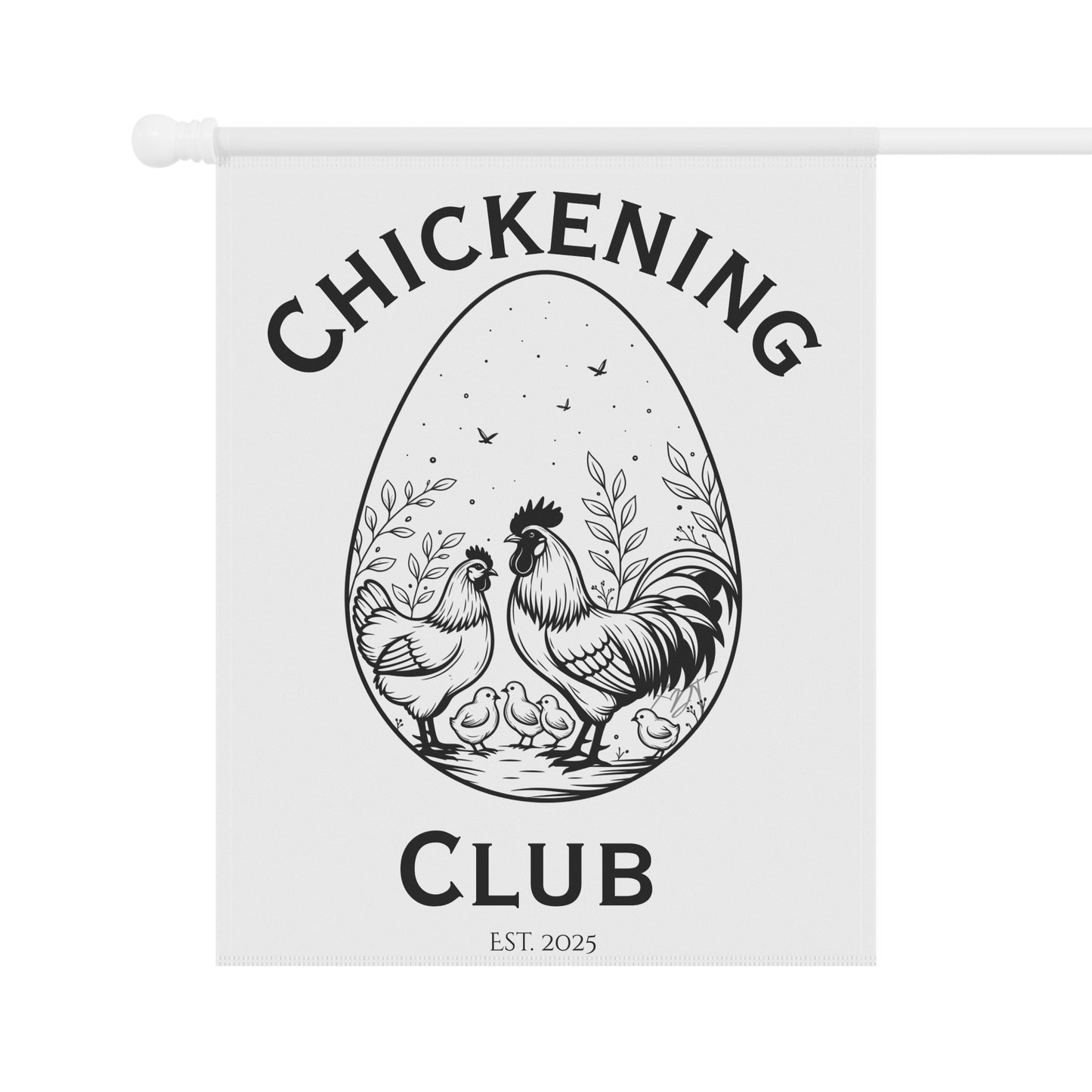 Chickening Club Garden Banner