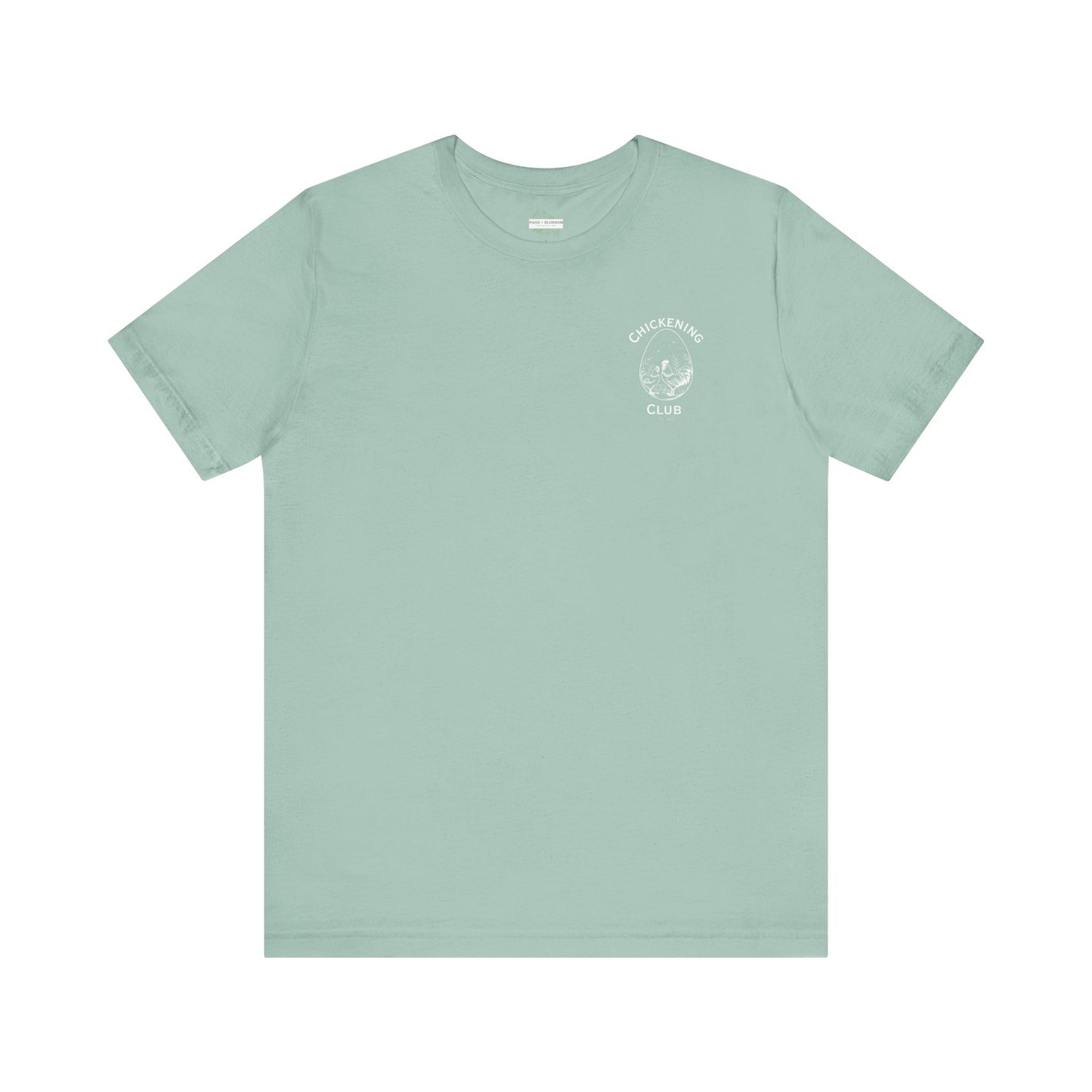 Chickening Club Tee: Join the Coop