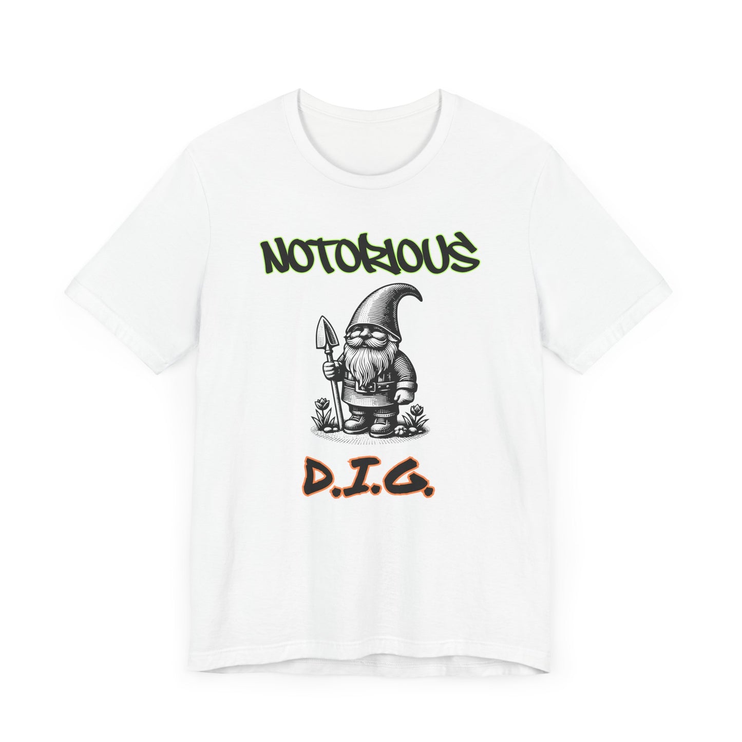 Notorious D.I.G.: Claiming My Turf (and These Tomatoes) Tee