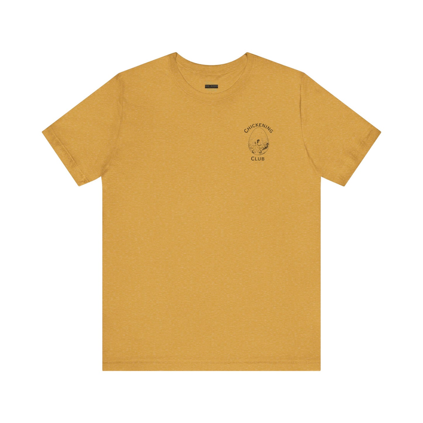 Chickening Club Tee: Join the Coop