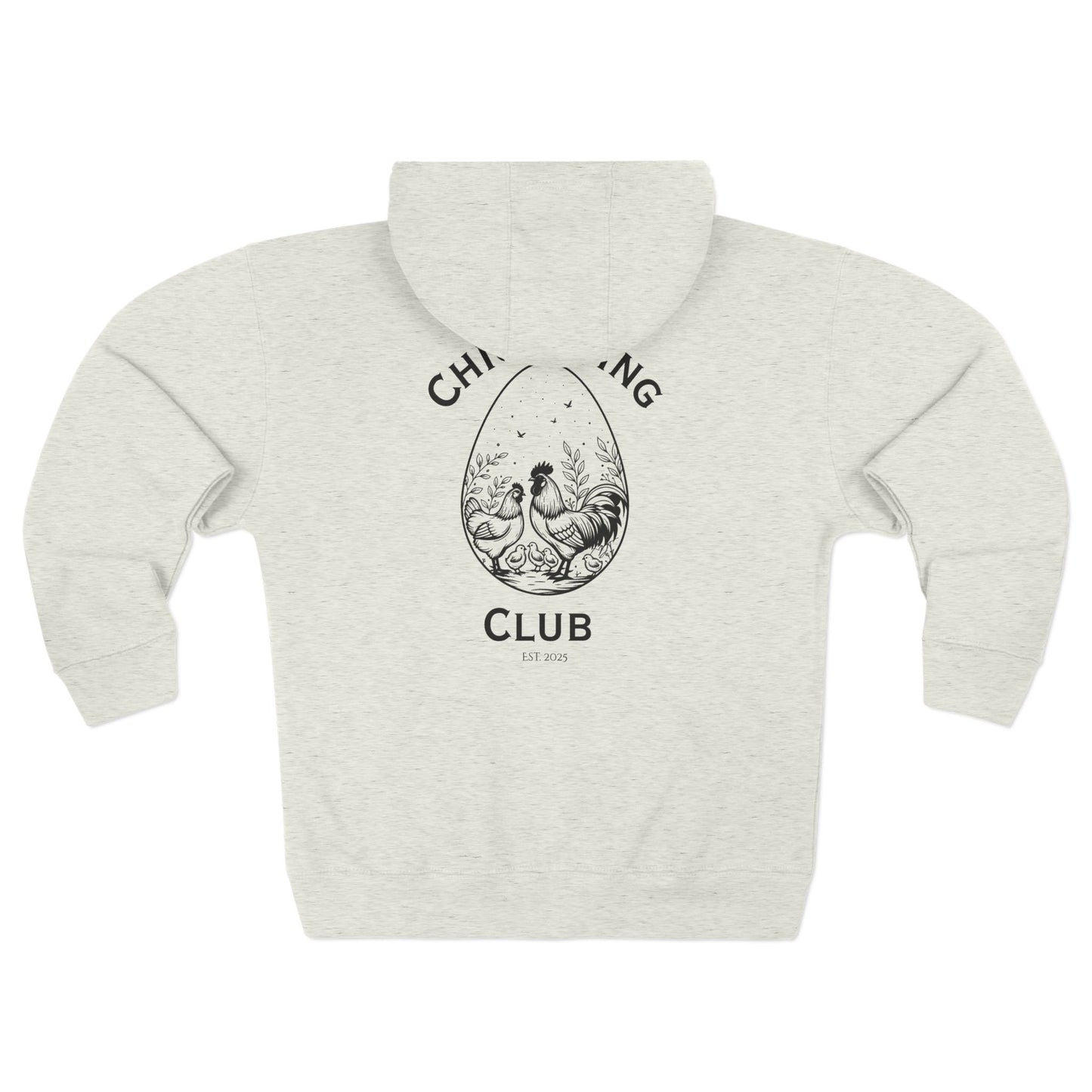 Strutwear Chickening Club Hoodie: The Official Zip-Up of the Coop