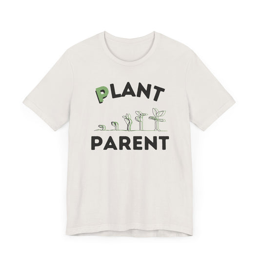 Plant Parent Unisex Jersey Short Sleeve Tee