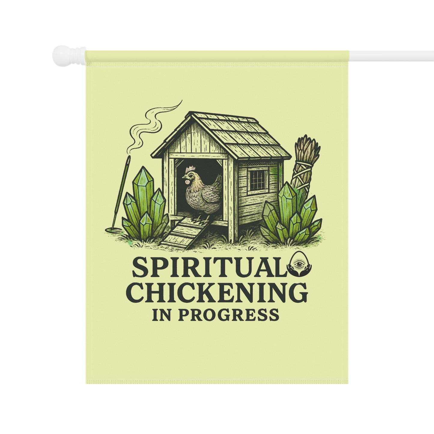 Spiritual Chickening in Progress Garden Banner: Your Mystical Manor