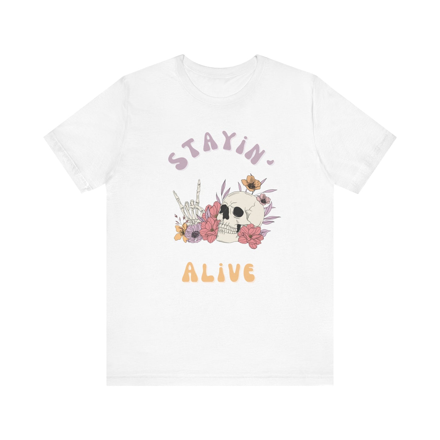 Stayin' Alive Short Sleeve Tee