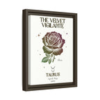 Taurus The Velvet Vigilante Rose Framed Matte Canvas