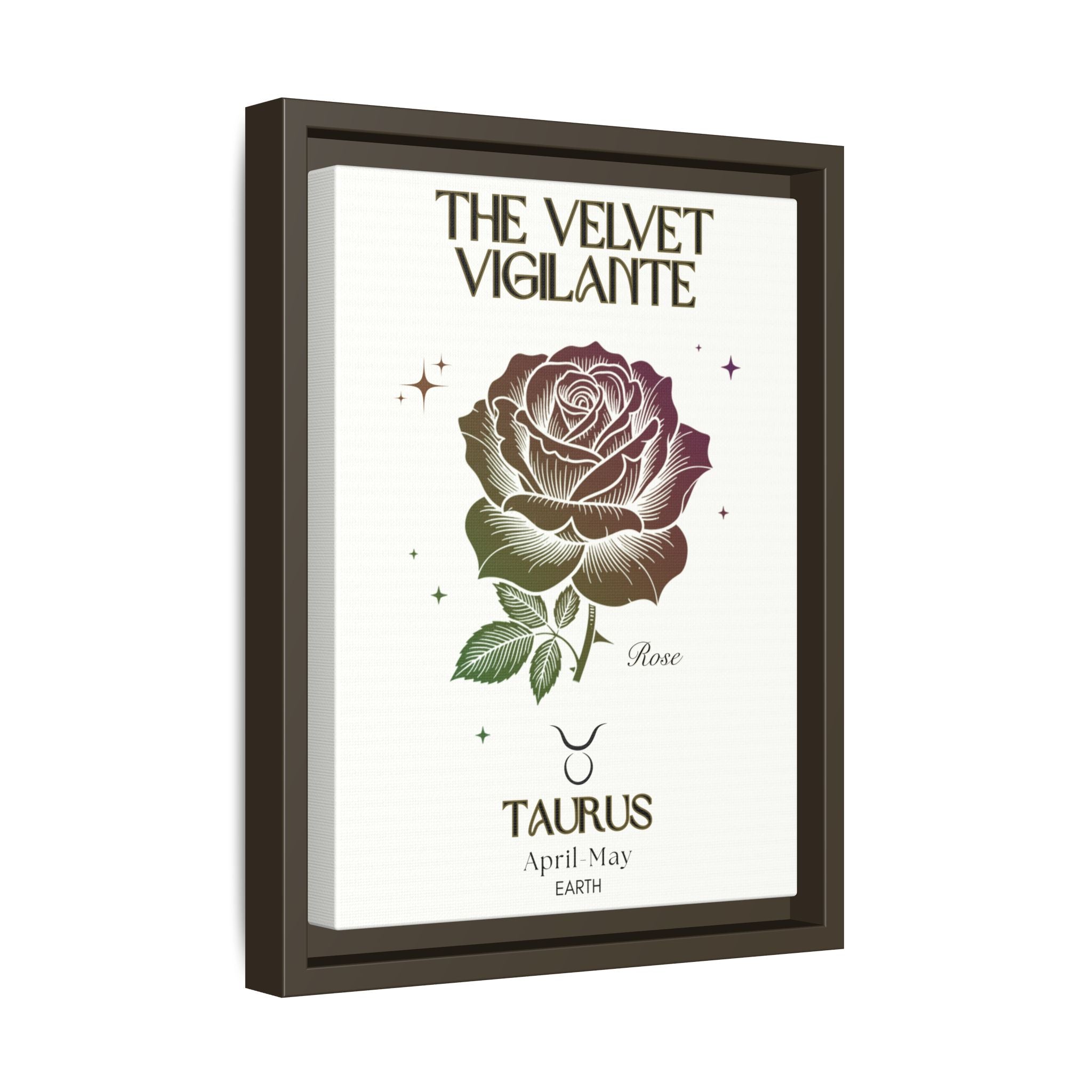 Taurus The Velvet Vigilante Rose Framed Matte Canvas