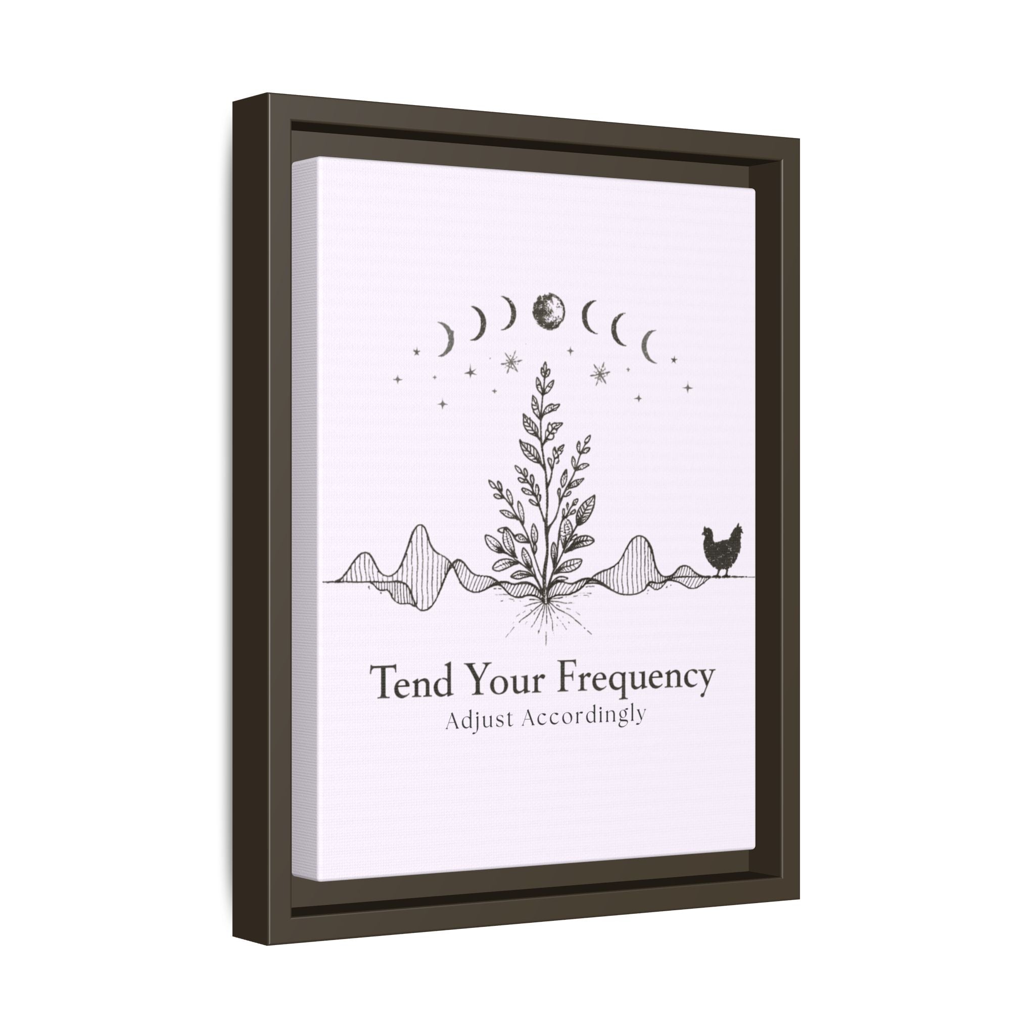 Tend Your Frequency: Adjust Accordingly Botanical Moon Phase Framed Canvas Print