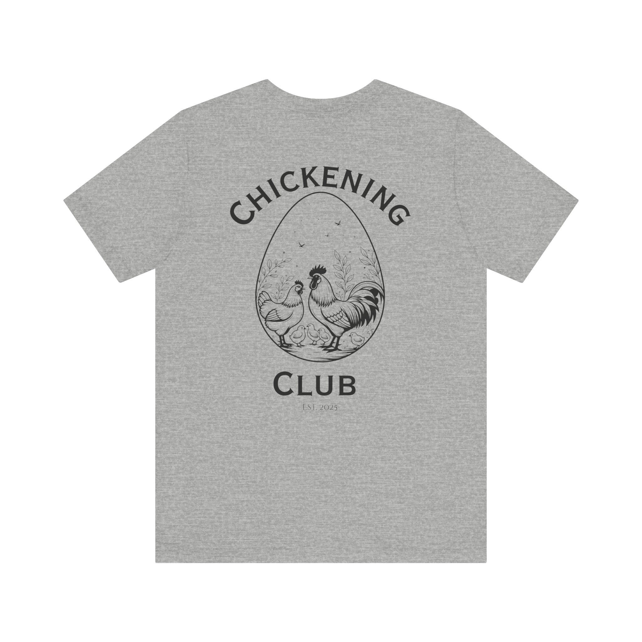 Chickening Club Short Sleeve Tee: Join the Coop