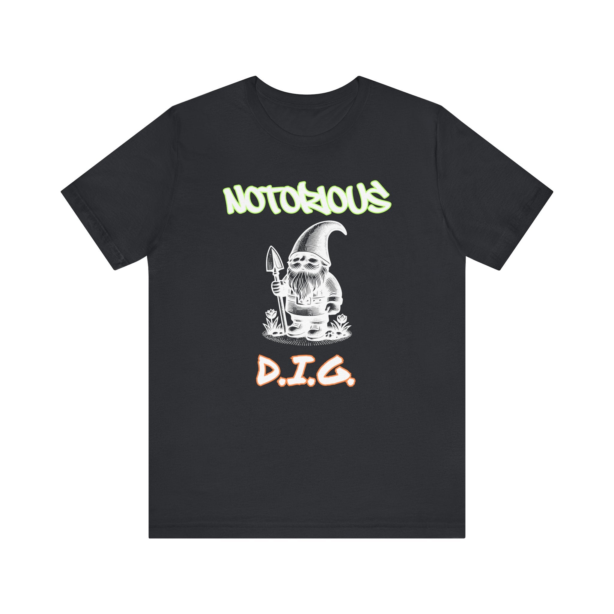 Notorious D.I.G.: Claiming My Turf (and These Tomatoes) Tee