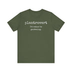 Plantrovert I'd Rather Be Gardening Unisex Jersey T-shirt
