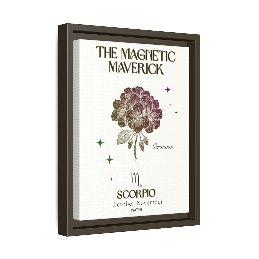 Scorpio The Magnetic Maverick Geranium Framed Matte Canvas