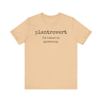 Plantrovert I'd Rather Be Gardening Unisex Jersey T-shirt