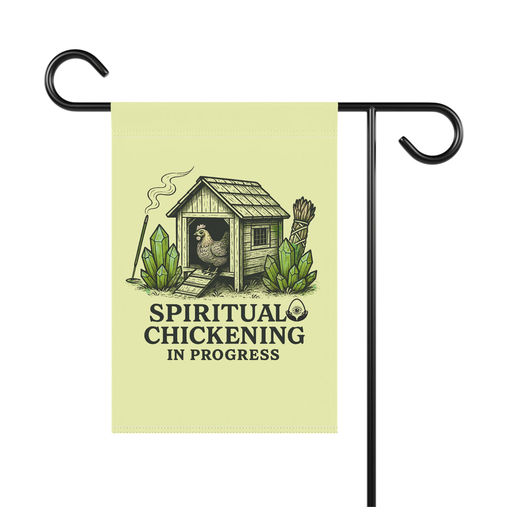 Spiritual Chickening in Progress Garden Banner