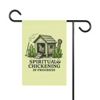 Spiritual Chickening in Progress Garden Banner