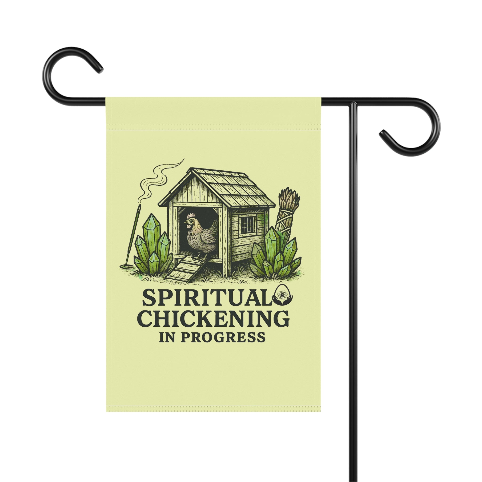 Spiritual Chickening in Progress Garden Banner