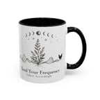 Tend Your Frequency:Adjust Accordingly Accent Coffee Mug
