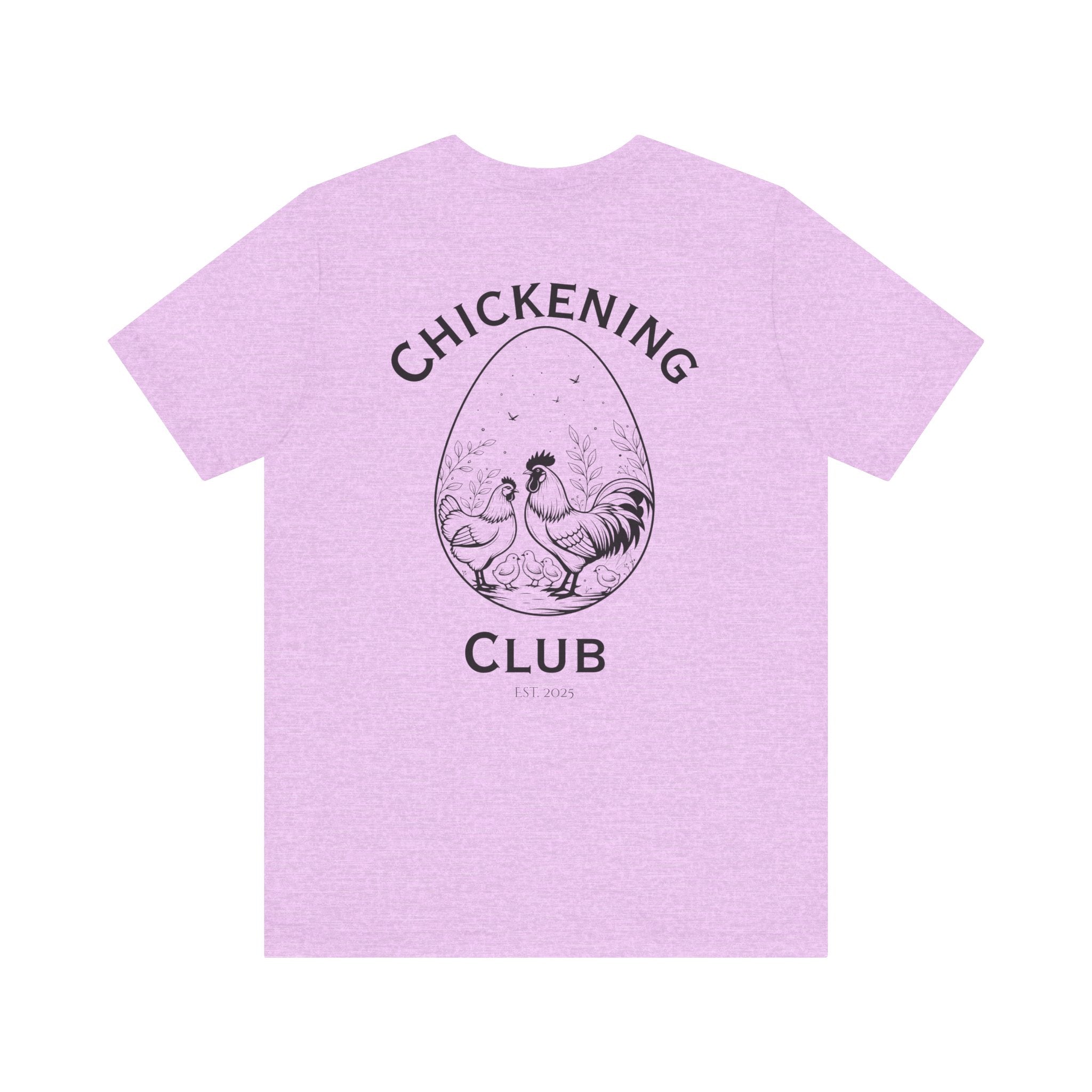 Chickening Club Short Sleeve Tee: Join the Coop