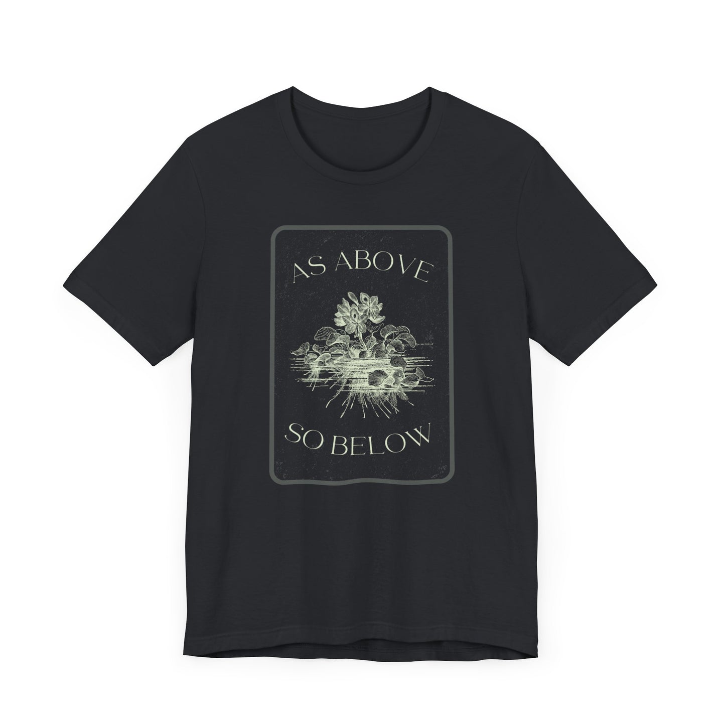 As Above So Below Unisex Jersey Short Sleeve