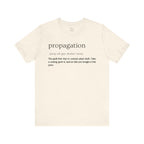 Propagation: Legally (Kinda) Stealing Plants Since Forever Funny Definition Short Sleeve Tee