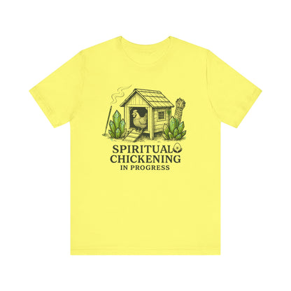 Spiritual Chickening In Progress Tee: Your Zen Awaits