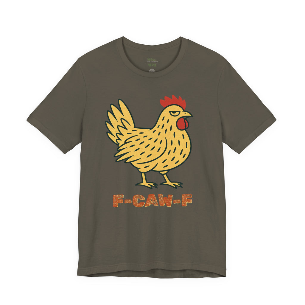 F-caw-f Chicken Graphic Tee