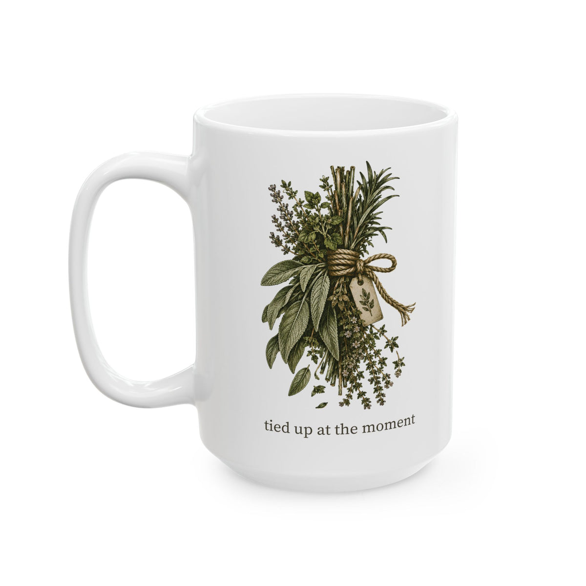 Tied Up at the Moment Herb Bundle Ceramic Mug