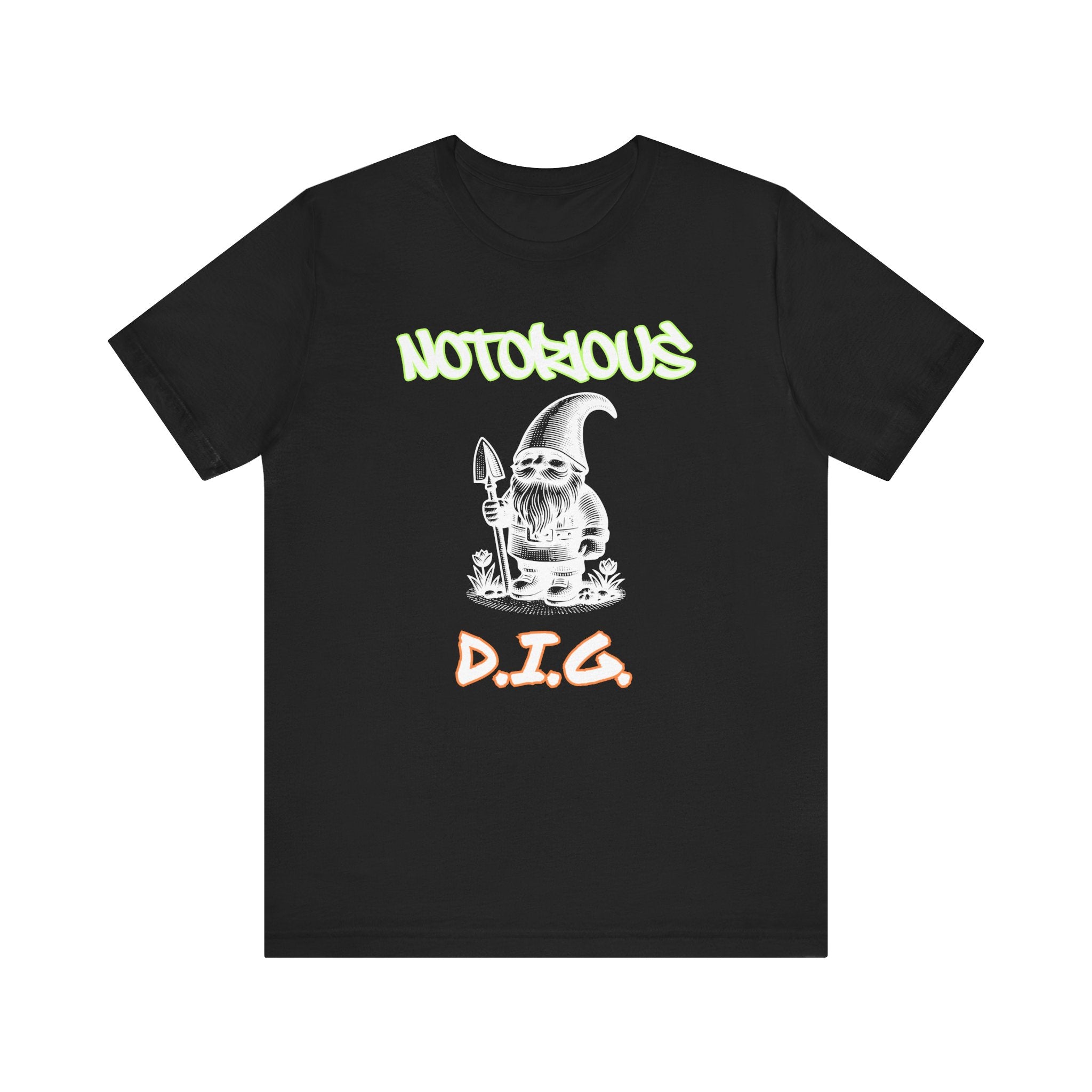Notorious D.I.G.: Claiming My Turf (and These Tomatoes) Tee