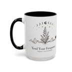 Tend Your Frequency:Adjust Accordingly Accent Coffee Mug