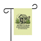 Spiritual Chickening in Progress Garden Banner
