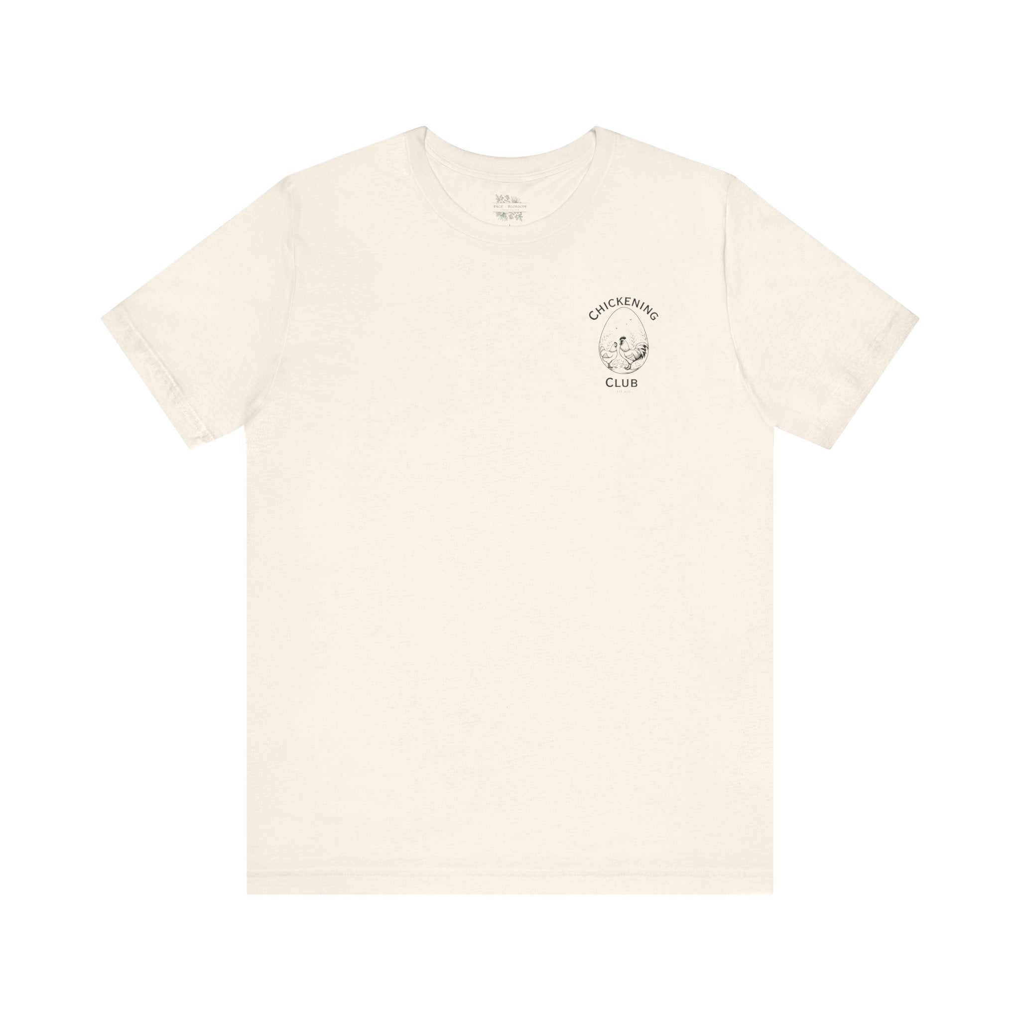Chickening Club Short Sleeve Tee: Join the Coop