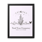 Tend Your Frequency: Adjust Accordingly Botanical Moon Phase Framed Canvas Print