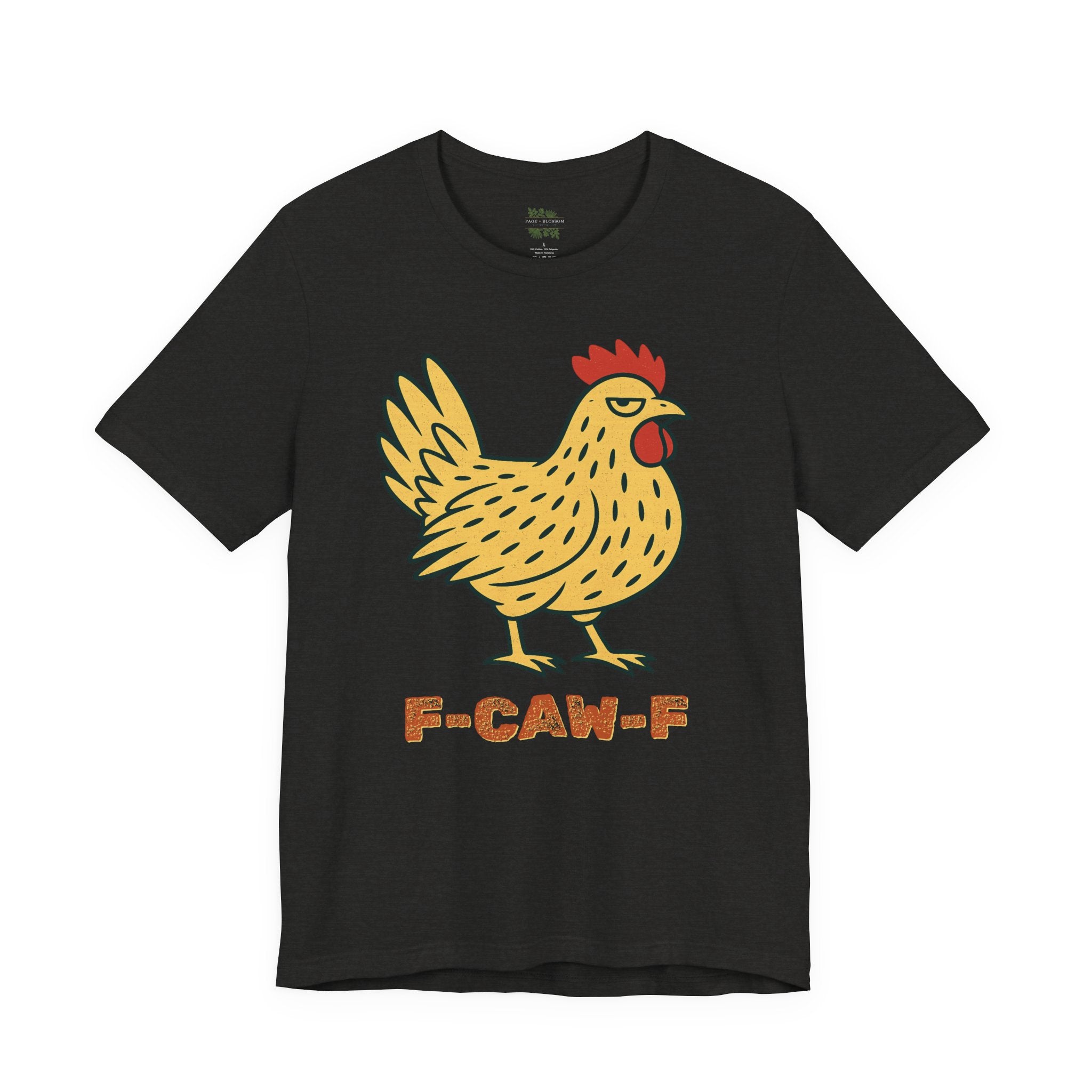 F-caw-f Chicken Graphic Tee
