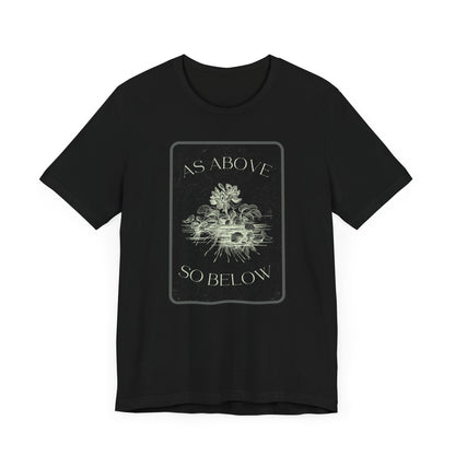 As Above So Below Unisex Jersey Short Sleeve