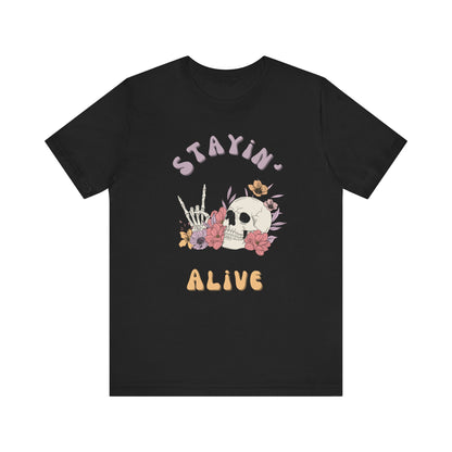 Stayin' Alive Short Sleeve Tee