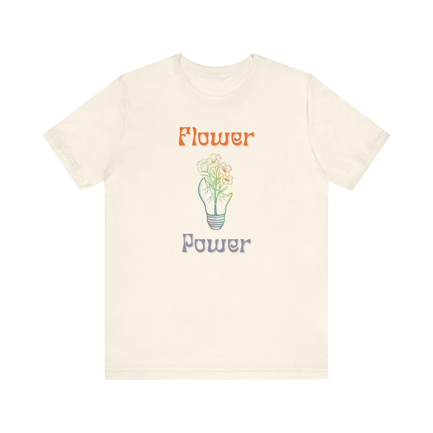Flower Power T-shirt: Because Playing It Safe Never Grew Anything