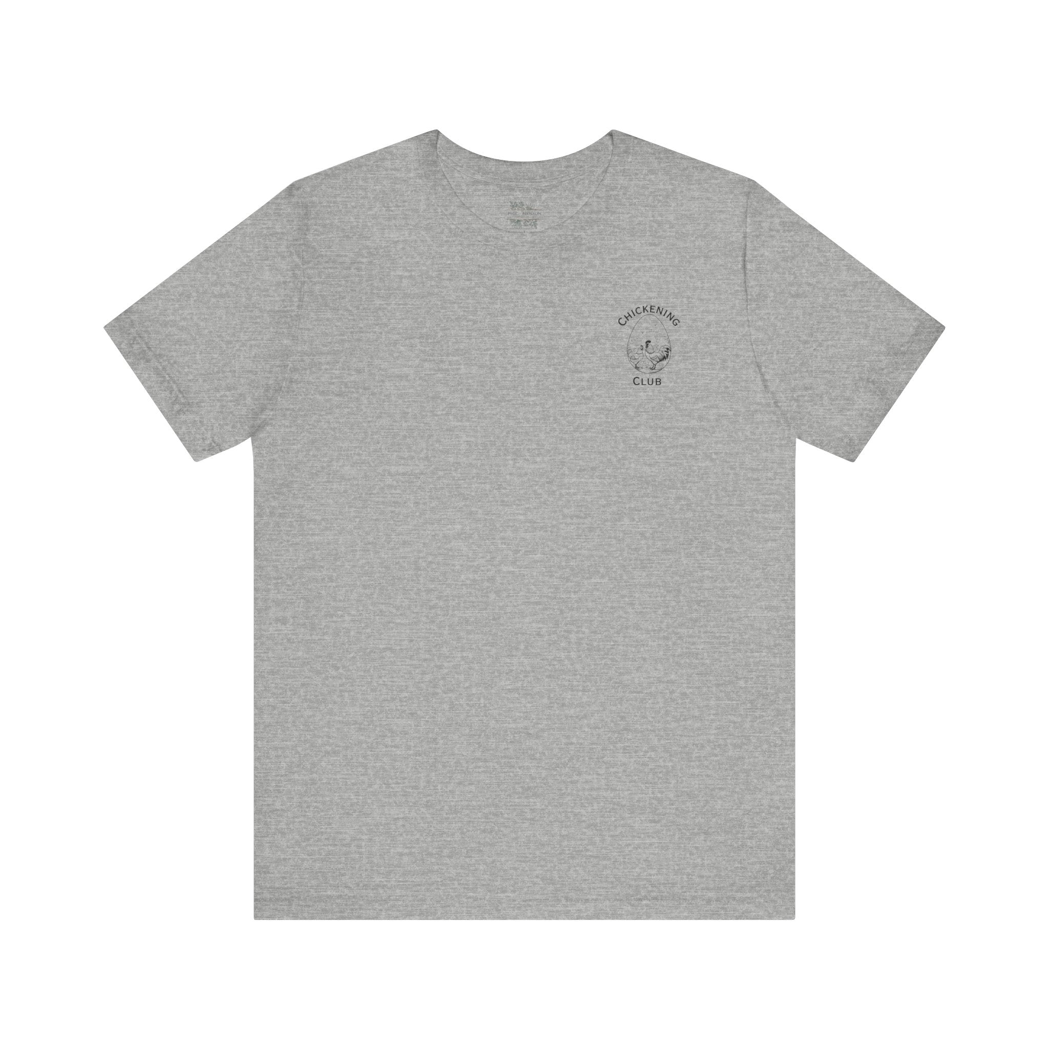 Chickening Club Short Sleeve Tee: Join the Coop