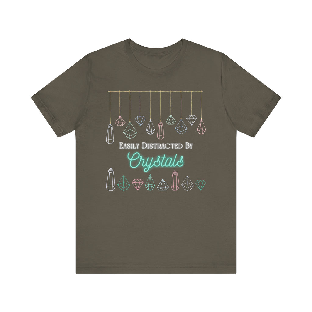 Easily Distracted by Crystals Unisex Short Sleeve Tee