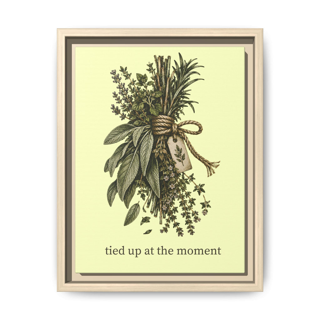 Tied Up at the Moment Kitchen Herb Matte Framed Canvas Wall Art