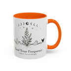 Tend Your Frequency:Adjust Accordingly Accent Coffee Mug