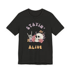 Stayin' Alive Unisex Jersey Short Sleeve Tee