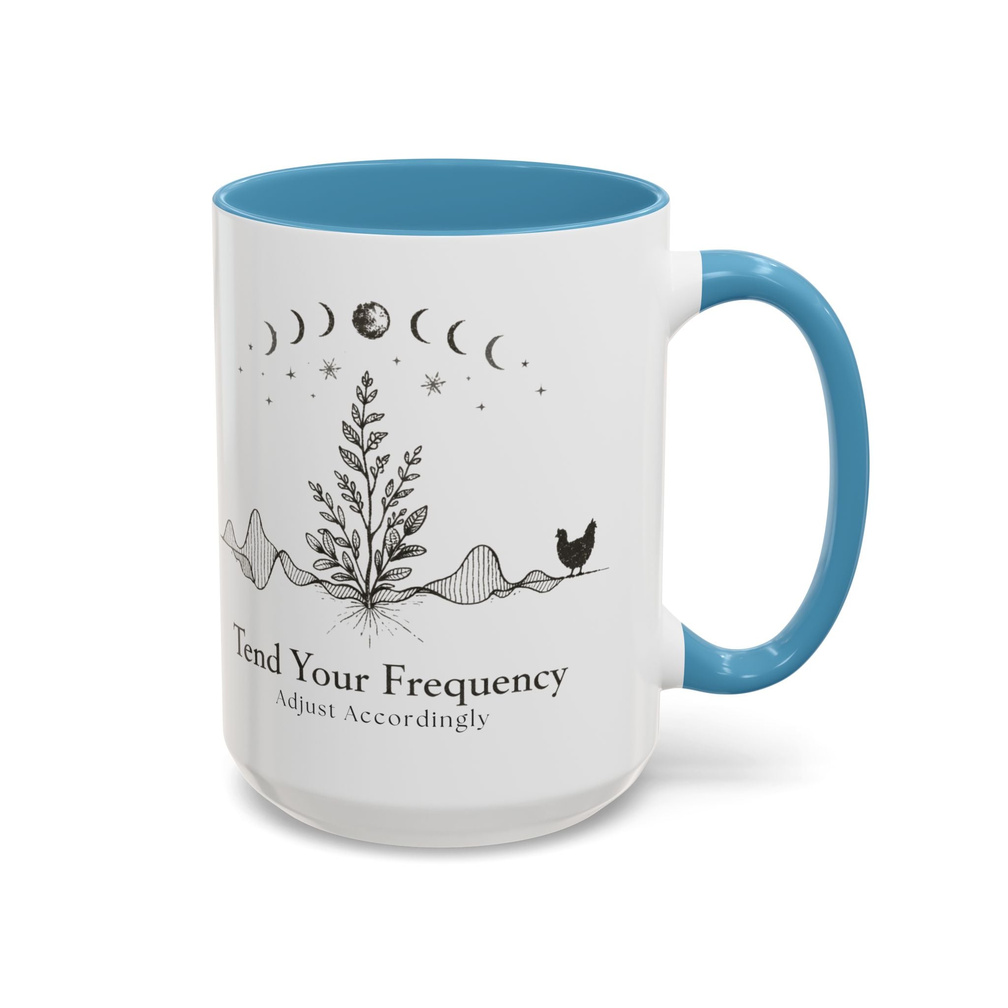 Tend Your Frequency:Adjust Accordingly Accent Coffee Mug