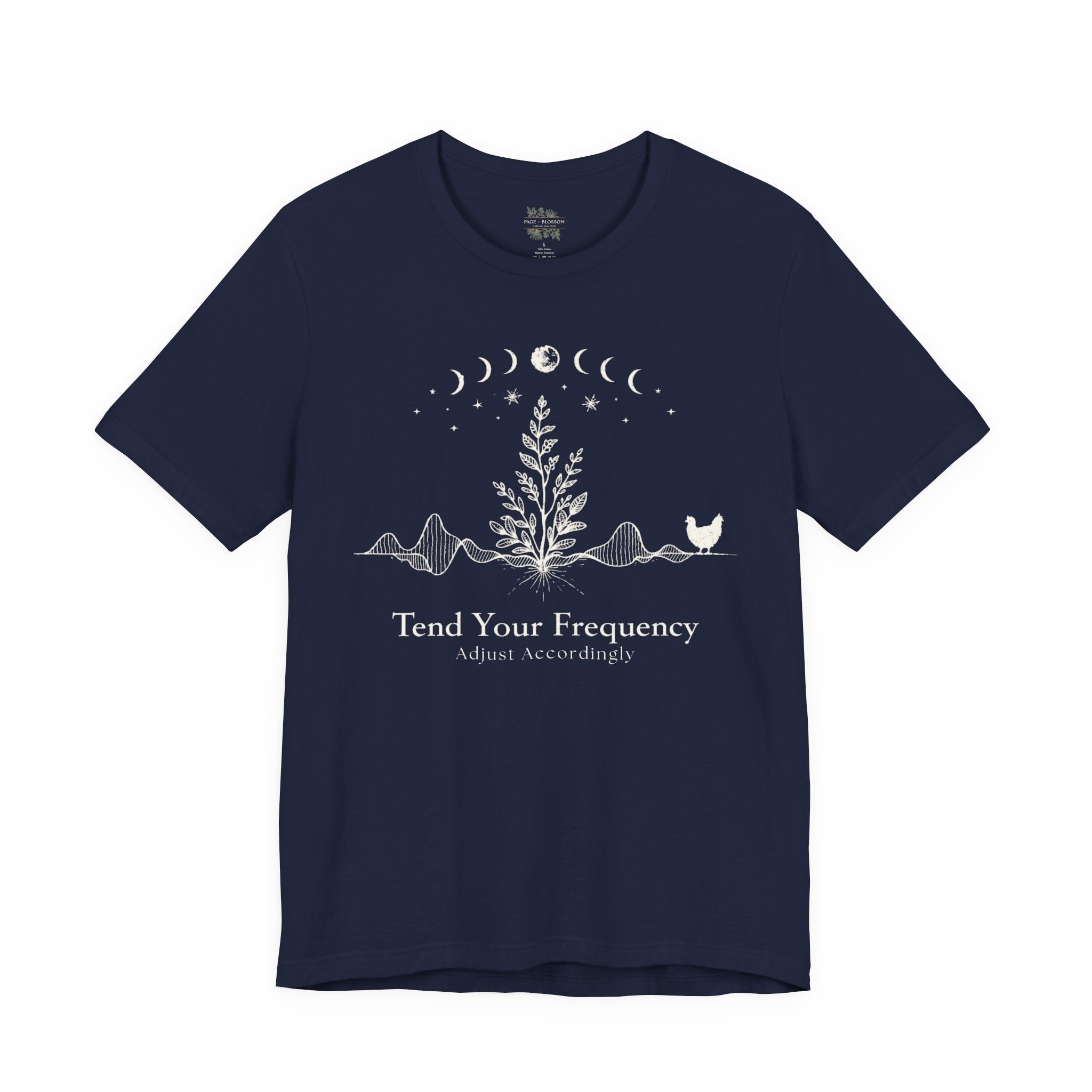 Tend Your Frequency: Adjust Accordingly Moon Phase Botanical Tee