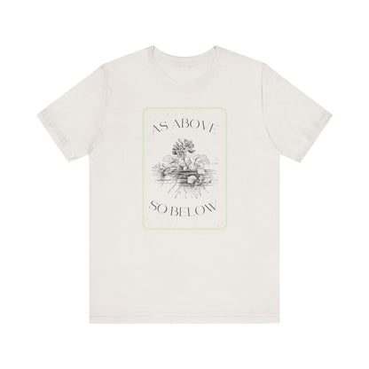As Above So Below Unisex Jersey Short Sleeve