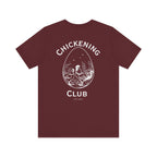 Chickening Club Short Sleeve Tee: Join the Coop