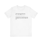 Propagation: Legally (Kinda) Stealing Plants Since Forever Funny Definition Short Sleeve Tee