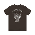 Chickening Club Short Sleeve Tee: Join the Coop
