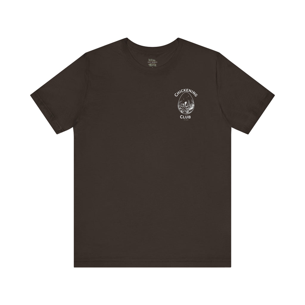Chickening Club Short Sleeve Tee: Join the Coop